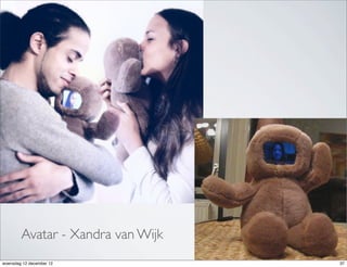 Text




        Avatar - Xandra van Wijk
woensdag 12 december 12               37
 