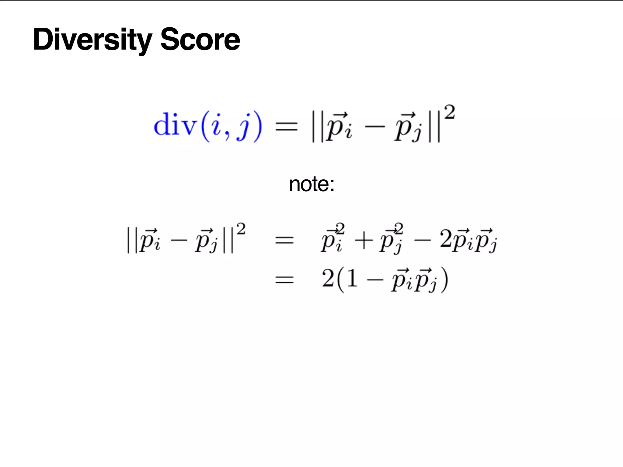 Diversity Score
note:
 