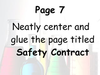 Page 7 Neatly center and glue the page titled  Safety Contract 