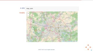 In [22]: map_osm
Out[22]: +
-
Leaflet | Data by OpenStreetMap, under ODbL.
© 2017 Dat Tran. All rights reserved.
 