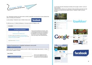 Mécanique Sociale
Les mécaniques sociales sont assez rares sur airbnb, cependant nous pouvons en noter certaines très
utiles et d’autres plus accessoires.
La plus pratique, l’intéraction avec le célèbre réseau social :
En effet avec ses 1,2 milliard d’utilisateurs, il n’est pas inutile de l’intégrer au site.
Grâce à cet outil, il est simple de remplir son profil, en effet il extrait adresse, âge, sexe etc... de face-
book de façon à gagner du temps.
Vous pourrez également impor-
ter vos amis facebook de façon à
consulter leurs recommandations.
Il est souvent pénible de s’inscrire, mais
si Airbnb gère très bien les inscriptions, il
est agréable de remarquer la possibilité
de s’inscire via son compte facebook.
Ainsi vous serez inscit instantanément.
La seconde partie des mécaniques sociales sont les pages «airbnb» sur les ré-
seaux sociaux.
Largement moins utiles pour les utilisateurs elles permettent cependant de créer
une pub sur les sites les plus visités, tels que : Facebook, Twitter ou encore
Google+.
5
 