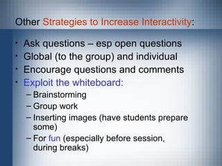 Interactivity in Virtual Classrooms (ivocalize) | PPT