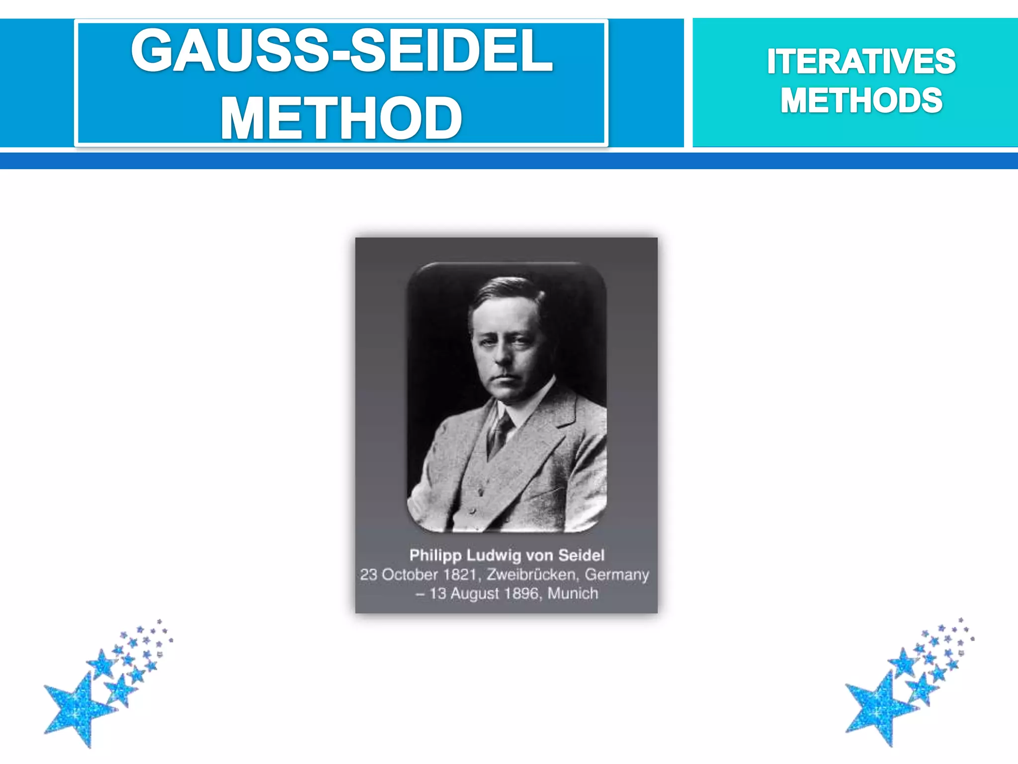 GAUSS-SEIDEL METHODITERATIVESMETHODS