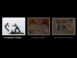 Interaktive medier og konferencer