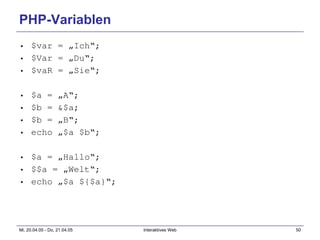 PHP-Variablen $var = „Ich“; $Var = „Du“; $vaR = „Sie“; $a = „A“; $b = &$a; $b = „B“; echo „$a $b“; $a = „Hallo“; $$a = „Welt“; echo „$a ${$a}“; 