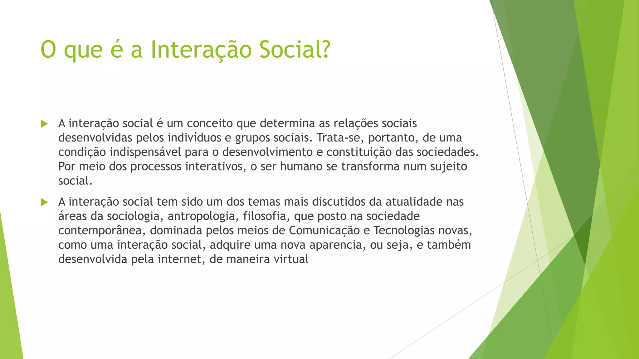 Interação e grupos sociais | PPT