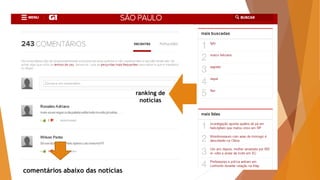 comentários abaixo das notícias
ranking de
notícias
 