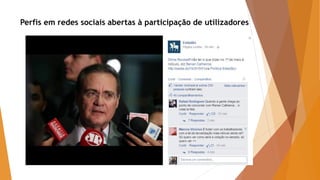 Perfis em redes sociais abertas à participação de utilizadores
 