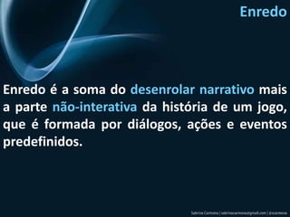 Interação > Imersão