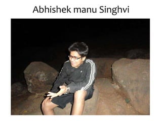 Abhishek manu Singhvi

 