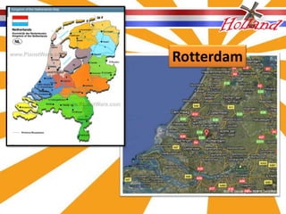 Rotterdam
 