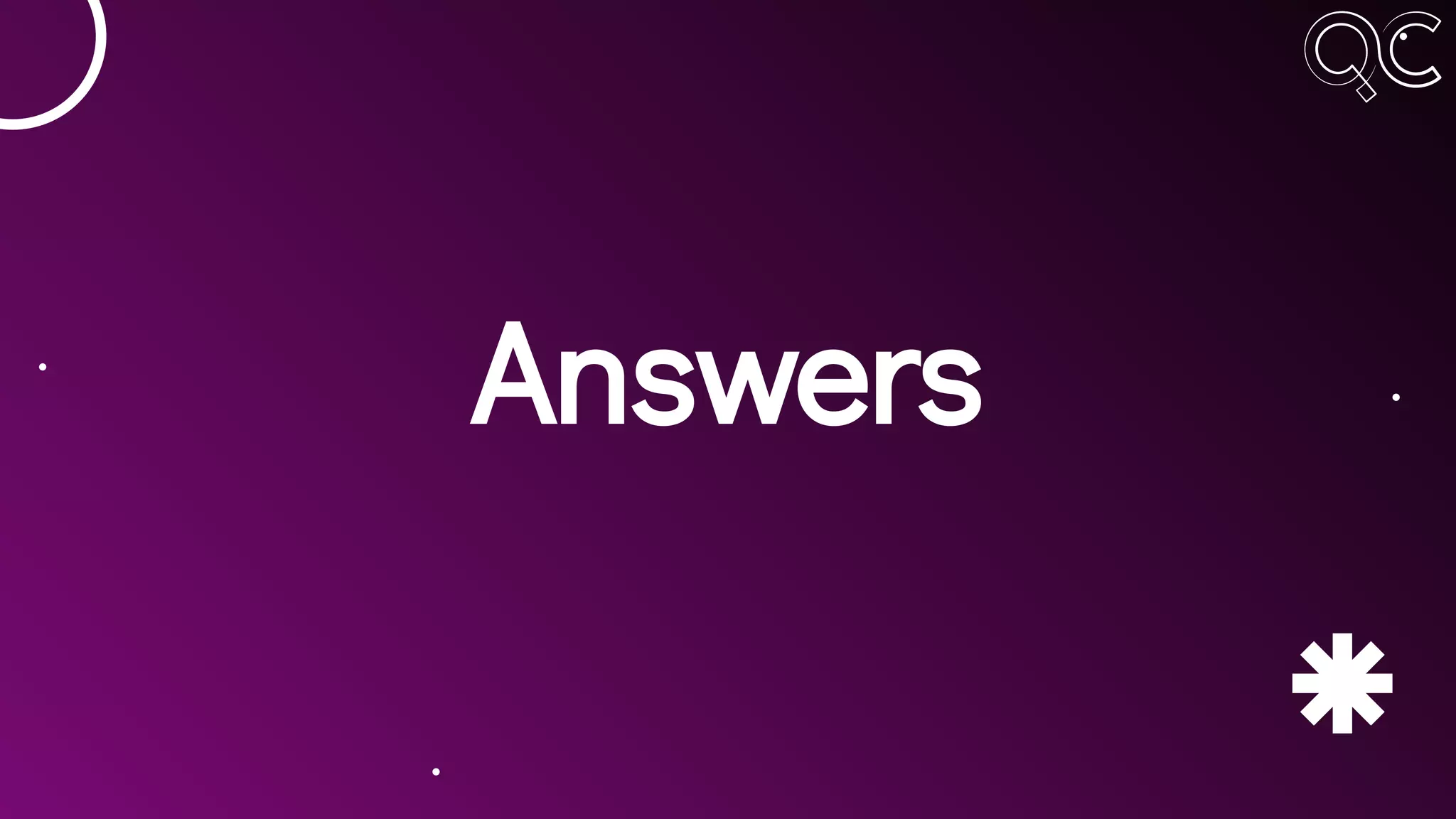 Answers
 