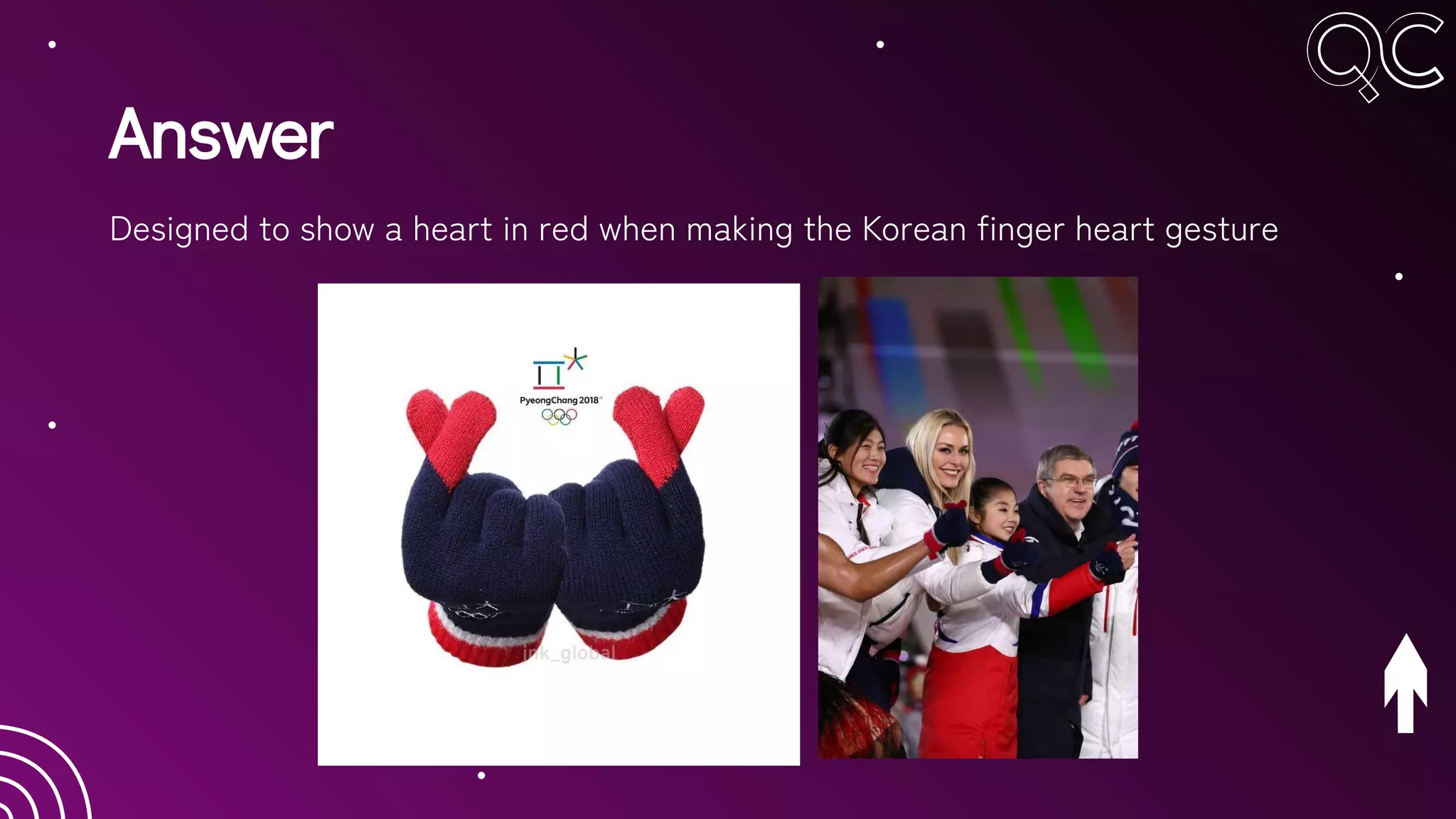 Answer
Designed to show a heart in red when making the Korean finger heart gesture
 