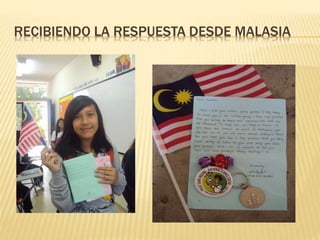 RECIBIENDO LA RESPUESTA DESDE MALASIA
 