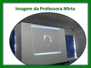 Imagem da Professora Mirta  