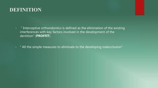 Interceptive Definition INTERCEPTIVE ORTHODONTICS.pptx