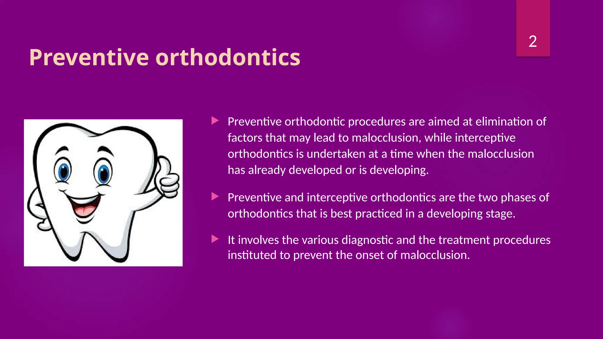 Preventive & Interceptive Orthodontics Basics | PPTX