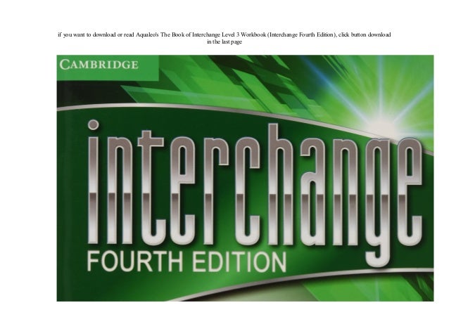 PDF Interchange Level 3 Workbook (Interchange Fourth ...