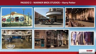 PASSEIO 2 - WARNER BROS STUDIOS – Harry Potter
 