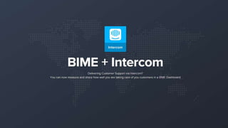 BIME Analytics : Intercom