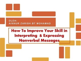 NONVERBAL COMMUNICATION SKILL
