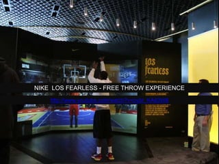 NIKE LOS FEARLESS - FREE THROW EXPERIENCE
http://www.youtube.com/watch?v=pybr_KA63W8
 