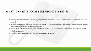Telcom Intercom telecom communication ppt | PPSX