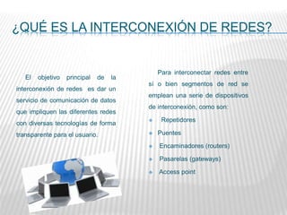 Interconexion Rte Interconexión de redes | PPTX