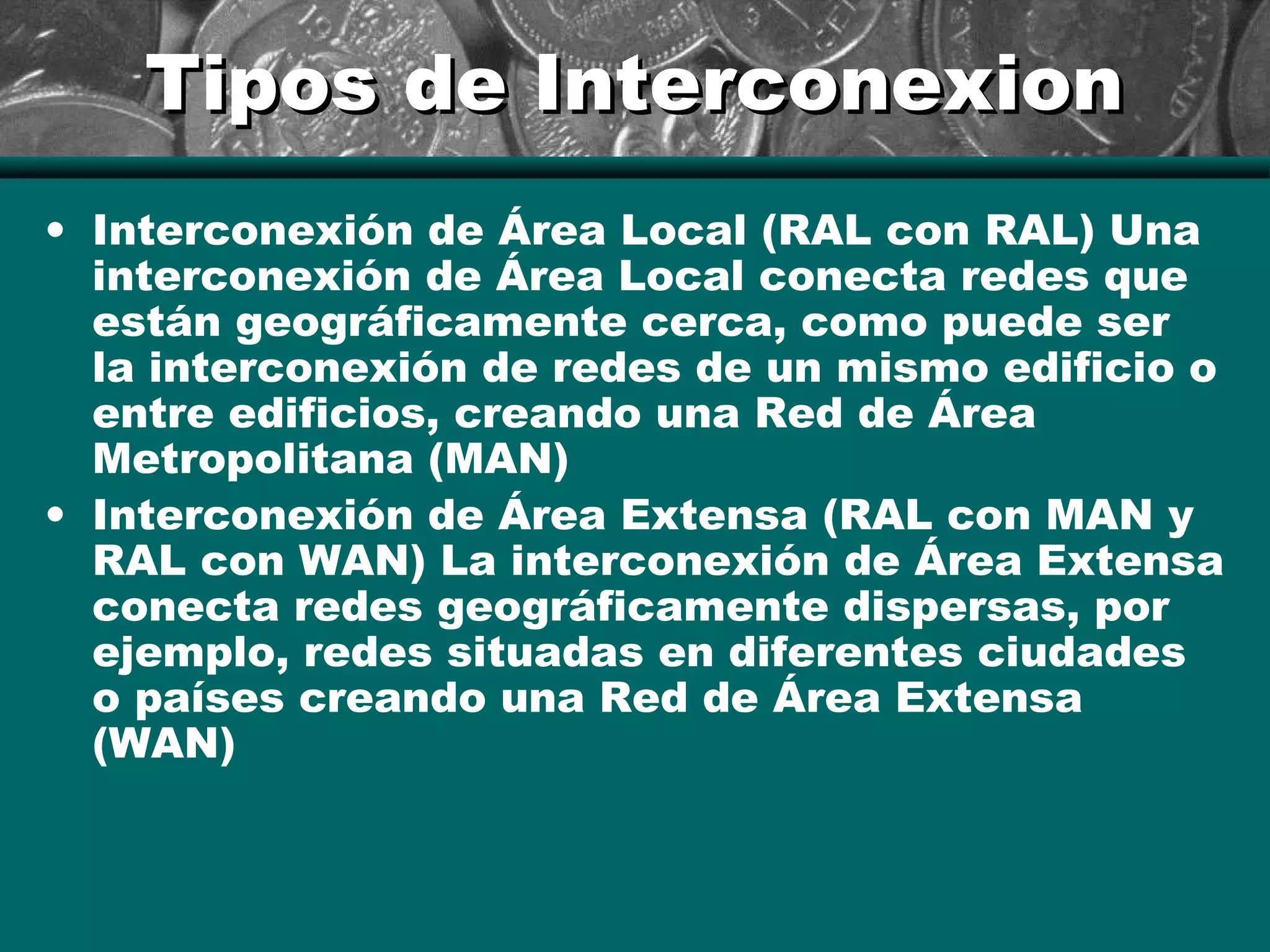 Interconexion Rte Interconexion de redes | PPT