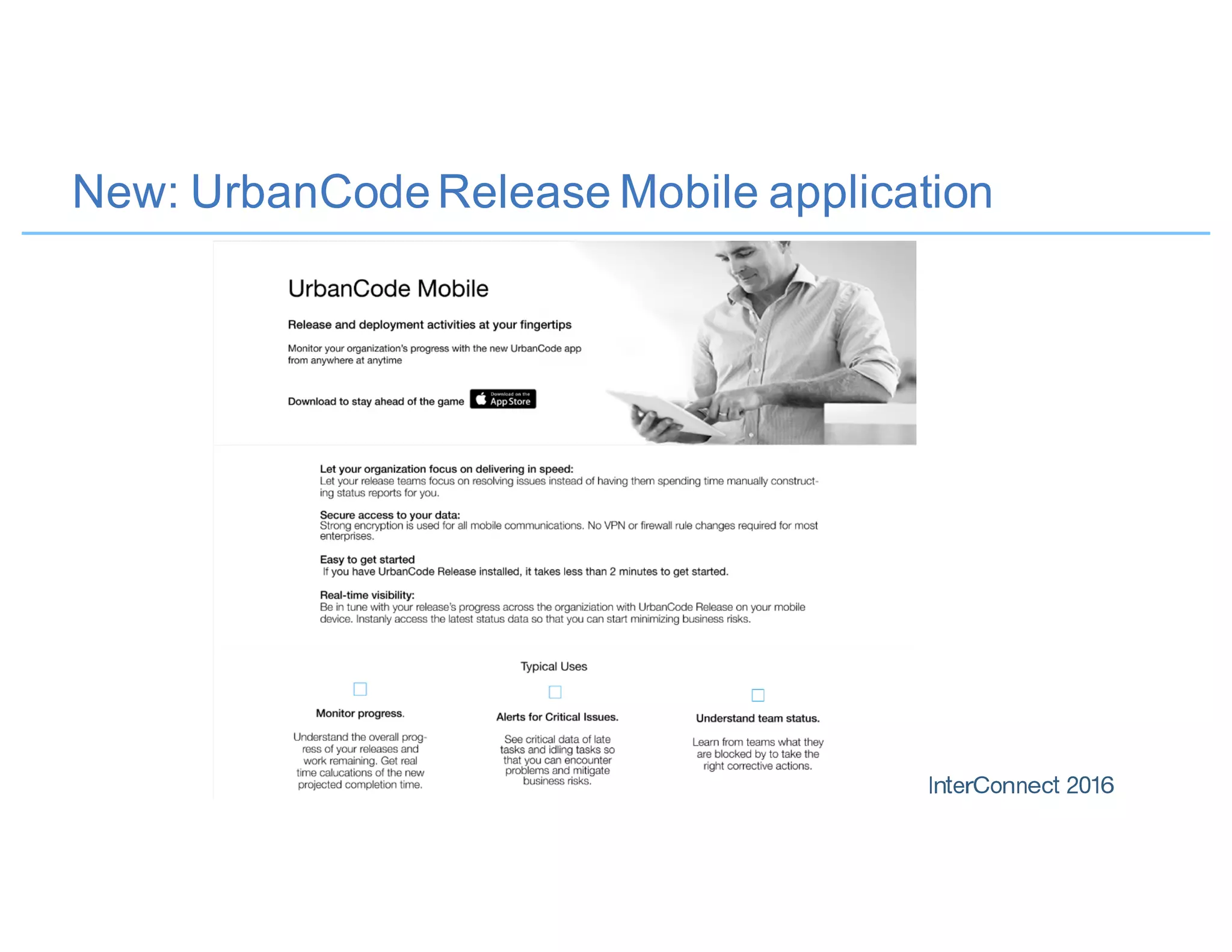 New: UrbanCodeRelease Mobile application
 