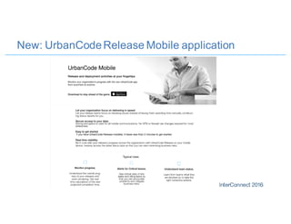 New: UrbanCodeRelease Mobile application
 