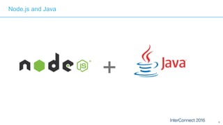 5
+
Node.js and Java
 
