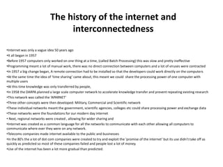 The history of the internet and interconnectedness  ,[object Object]
