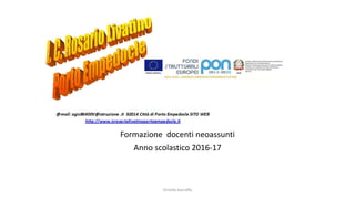 Formazione docenti neoassunti
Anno scolastico 2016-17
Ornella Garraffo
 