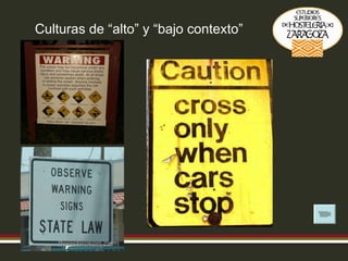 Culturas de “alto” y “bajo contexto” 