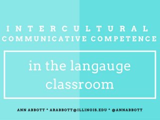 Intercultural communicative competence in the language classroom