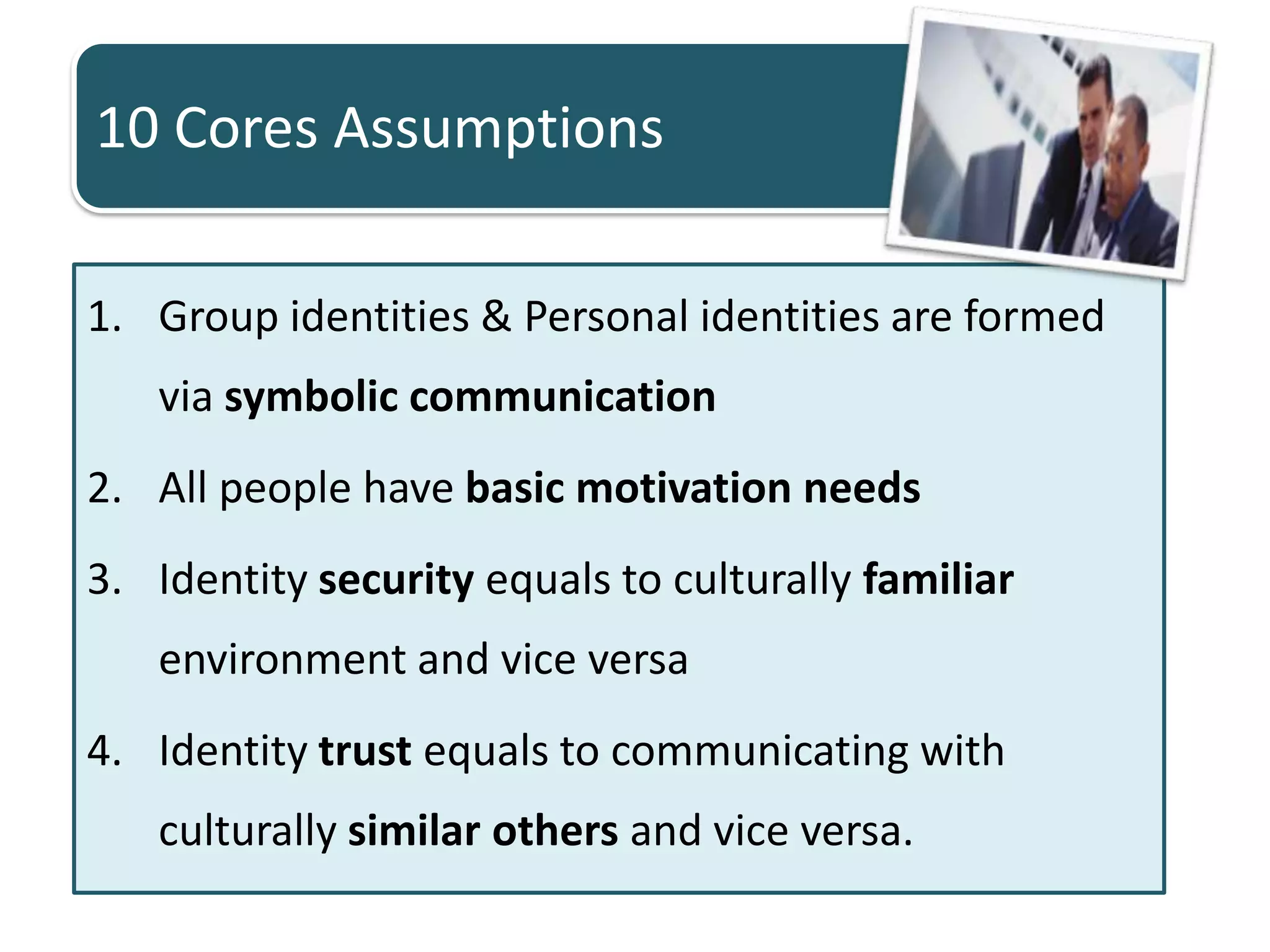  Gender orientation learned via our own cultural 	practiceExample :Minang people is matriarchy while Batak people 	is patriarchyPersonal Identity Personal identity  our conceptions of “unique 	self” that differs us from other people