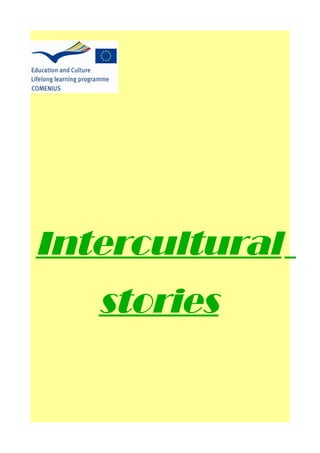 Intercultural
   stories
 