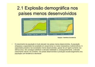 Interdependência / Contrastes de desenvolvimento (9ºano)