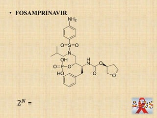 • FOSAMPRINAVIR
 