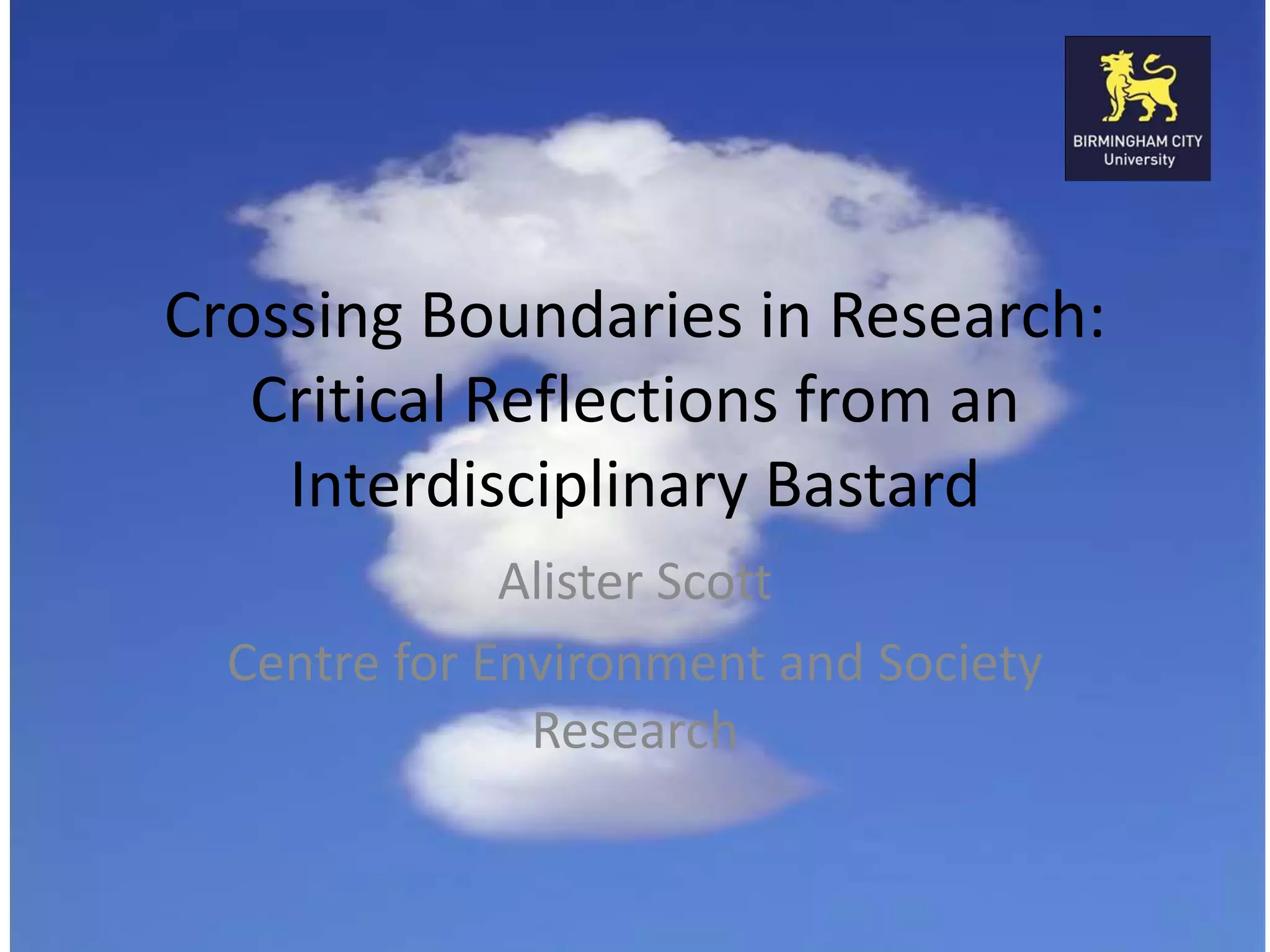 The Challenges of Interdisciplinary Research | PPTX