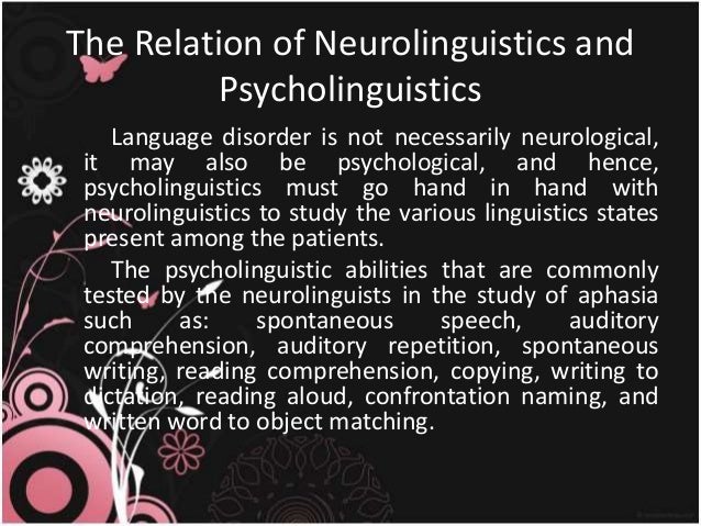 Interdisciplinary nature of neurolinguistics and prospect