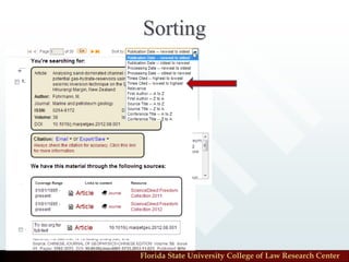 Sorting




Florida State University College of Law Research Center
 