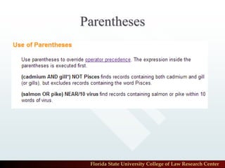 Parentheses




 Florida State University College of Law Research Center
 