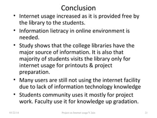 Internet usage in Academic Colleges | PPT