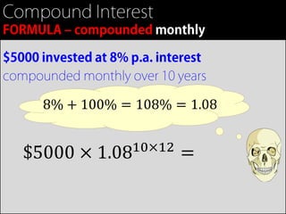 8% + 100% = 108% = 1.08


$5000 ×   1.0810×12   =
 
