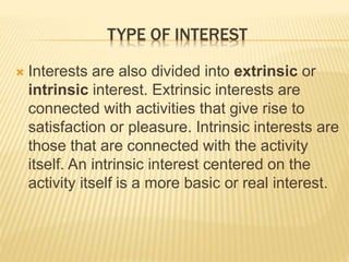 Interest by S.Lakshmanan, Psychologist | PPTX