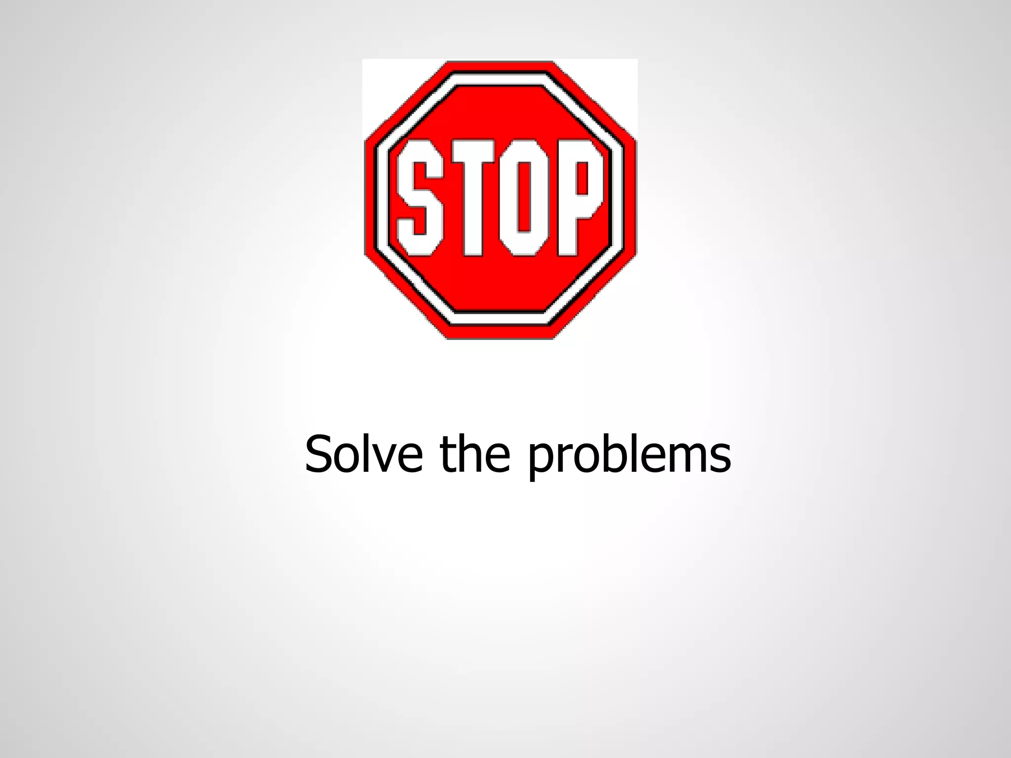 Solve the problems
 