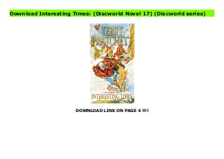 DOWNLOAD LINK ON PAGE 4 !!!!
Download Interesting Times: (Discworld Novel 17) (Discworld series)
Download PDF Interesting Times: (Discworld Novel 17) (Discworld series) Online, Read PDF Interesting Times: (Discworld Novel 17) (Discworld series), Full PDF Interesting Times: (Discworld Novel 17) (Discworld series), All Ebook Interesting Times: (Discworld Novel 17) (Discworld series), PDF and EPUB Interesting Times: (Discworld Novel 17) (Discworld series), PDF ePub Mobi Interesting Times: (Discworld Novel 17) (Discworld series), Downloading PDF Interesting Times: (Discworld Novel 17) (Discworld series), Book PDF Interesting Times: (Discworld Novel 17) (Discworld series), Read online Interesting Times: (Discworld Novel 17) (Discworld series), Interesting Times: (Discworld Novel 17) (Discworld series) pdf, pdf Interesting Times: (Discworld Novel 17) (Discworld series), epub Interesting Times: (Discworld Novel 17) (Discworld series), the book Interesting Times: (Discworld Novel 17) (Discworld series), ebook Interesting Times: (Discworld Novel 17) (Discworld series), Interesting Times: (Discworld Novel 17) (Discworld series) E-Books, Online Interesting Times: (Discworld Novel 17) (Discworld series) Book, Interesting Times: (Discworld Novel 17) (Discworld series) Online Read Best Book Online Interesting Times: (Discworld Novel 17) (Discworld series), Download Online Interesting Times: (Discworld Novel 17) (Discworld series) Book, Download Online Interesting Times: (Discworld Novel 17) (Discworld series) E-Books, Read Interesting Times: (Discworld Novel 17) (Discworld series) Online, Read Best Book Interesting Times: (Discworld Novel 17) (Discworld series) Online, Pdf Books Interesting Times: (Discworld Novel 17) (Discworld series), Read Interesting Times: (Discworld Novel 17) (Discworld series) Books Online, Read Interesting Times: (Discworld Novel 17) (Discworld series) Full Collection, Read Interesting Times: (Discworld Novel 17) (Discworld series) Book, Read Interesting Times: (Discworld Novel 17) (Discworld series) Ebook, Interesting Times: (Discworld Novel 17) (Discworld
series) PDF Download online, Interesting Times: (Discworld Novel 17) (Discworld series) Ebooks, Interesting Times: (Discworld Novel 17) (Discworld series) pdf Download online, Interesting Times: (Discworld Novel 17) (Discworld series) Best Book, Interesting Times: (Discworld Novel 17) (Discworld series) Popular, Interesting Times: (Discworld Novel 17) (Discworld series) Read, Interesting Times: (Discworld Novel 17) (Discworld series) Full PDF, Interesting Times: (Discworld Novel 17) (Discworld series) PDF Online, Interesting Times: (Discworld Novel 17) (Discworld series) Books Online, Interesting Times: (Discworld Novel 17) (Discworld series) Ebook, Interesting Times: (Discworld Novel 17) (Discworld series) Book, Interesting Times: (Discworld Novel 17) (Discworld series) Full Popular PDF, PDF Interesting Times: (Discworld Novel 17) (Discworld series) Read Book PDF Interesting Times: (Discworld Novel 17) (Discworld series), Download online PDF Interesting Times: (Discworld Novel 17) (Discworld series), PDF Interesting Times: (Discworld Novel 17) (Discworld series) Popular, PDF Interesting Times: (Discworld Novel 17) (Discworld series) Ebook, Best Book Interesting Times: (Discworld Novel 17) (Discworld series), PDF Interesting Times: (Discworld Novel 17) (Discworld series) Collection, PDF Interesting Times: (Discworld Novel 17) (Discworld series) Full Online, full book Interesting Times: (Discworld Novel 17) (Discworld series), online pdf Interesting Times: (Discworld Novel 17) (Discworld series), PDF Interesting Times: (Discworld Novel 17) (Discworld series) Online, Interesting Times: (Discworld Novel 17) (Discworld series) Online, Read Best Book Online Interesting Times: (Discworld Novel 17) (Discworld series), Download Interesting Times: (Discworld Novel 17) (Discworld series) PDF files
 