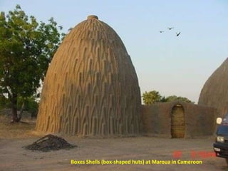 Boxes Shells (box-shaped huts) at Maroua in Cameroon 
